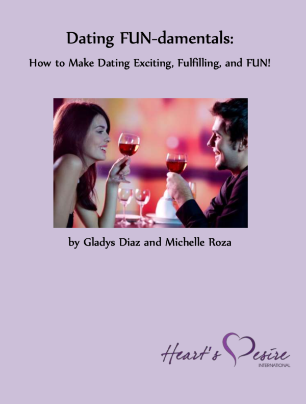 Dating FUN-damentals: How to Make Dating Exciting, Fulfilling, and Fun!